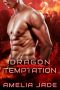 [Crimson Dragons 01] • Dragon Temptation (Crimson Dragons Book 1)